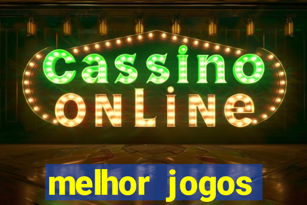 melhor jogos offline para android